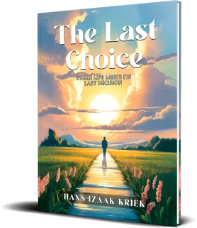 The Last Choice By Author Hans Izaak Kriek Book cover